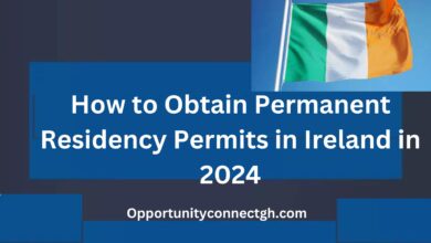 How to Obtain Permanent Residency Permits in Ireland in 2024
