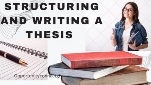 Structuring and Writing a Thesis