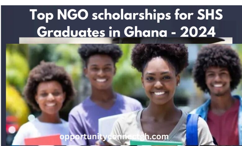 Top NGO scholarships for SHS Graduates in Ghana - 2024