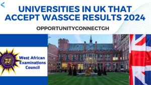 Universities in UK that Accept WASSCE Results 2024