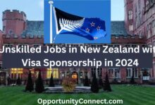Unskilled Jobs in New Zealand with Visa Sponsorship in 2024