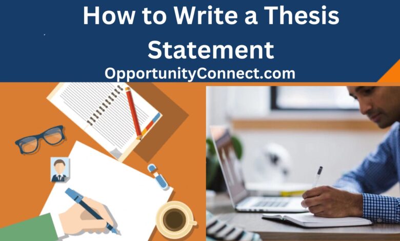 How to Write a Thesis Statement