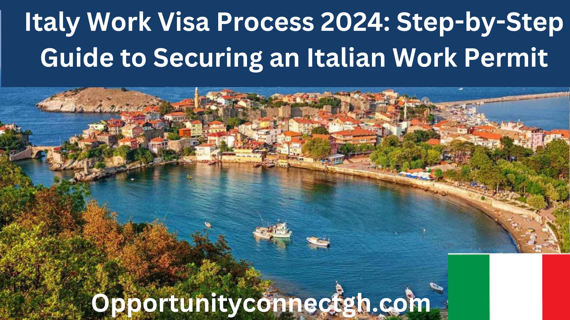 Italy Work Visa Process 2024 Step By Step Guide To Securing An Italian   Italy Work Visa Process 2024 